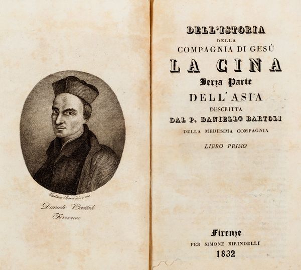 ,Daniello Bartoli : La Cina  - Asta Libri, Autografi e Stampe - Associazione Nazionale - Case d'Asta italiane