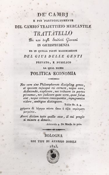 ,Luigi  Valeriani Molinari : De Cambj e pi� Particolarmente del Cambio Trajettizio Mercantile  - Asta Libri, Autografi e Stampe - Associazione Nazionale - Case d'Asta italiane
