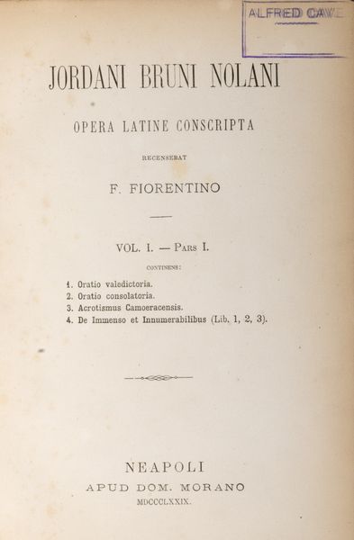 ,Giordano Bruno : Jordani opera omnia - Opera Latine Conscripta  - Asta Libri, Autografi e Stampe - Associazione Nazionale - Case d'Asta italiane