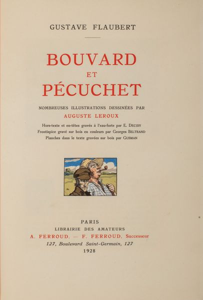 ,Flaubert, Gustave : Bouvard et P�cuchet  - Asta Libri, Autografi e Stampe - Associazione Nazionale - Case d'Asta italiane