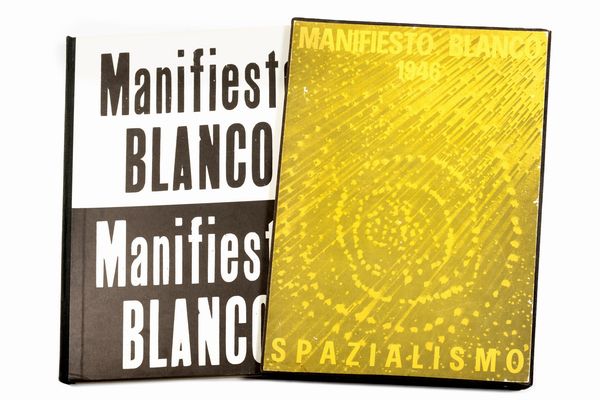 ,Lucio Fontana : Manifiesto Blanco  - Asta Libri, Autografi e Stampe - Associazione Nazionale - Case d'Asta italiane