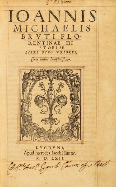 ,Gian Michele Bruto : Florentinae historiae, libri octo priores, cum indice locupletissimo  - Asta Libri, Autografi e Stampe - Associazione Nazionale - Case d'Asta italiane