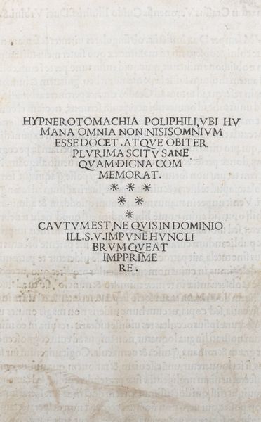 ,Colonna, Francesco : Hypnerotomachia Poliphili, ubi humana omnia non nisi somnium esse docet atque obiter plurima scitu sanequam digna commemorat  - Asta Libri, Autografi e Stampe - Associazione Nazionale - Case d'Asta italiane