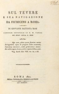 ,Giovanni Battista Rasi - Sul Tevere e sua navigazione da Fiumicino a Roma