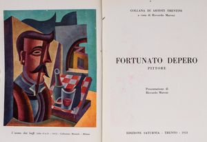 ,Fortunato Depero : Fortunato Depero pittore. Presentazione di Riccardo Maroni  - Asta Libri, Autografi e Stampe - Associazione Nazionale - Case d'Asta italiane