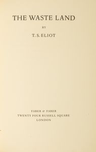 ,Thomas Eliot : The Waste Land  - Asta Libri, Autografi e Stampe - Associazione Nazionale - Case d'Asta italiane