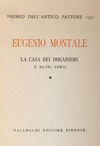 ,Montale, Eugenio : La casa dei doganieri e altri versi  - Asta Libri, Autografi e Stampe - Associazione Nazionale - Case d'Asta italiane