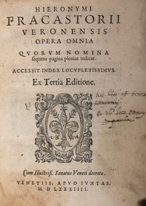 ,Fracastoro, Girolamo : Opera omnia... accessit index locupletissimus  - Asta Libri, Autografi e Stampe - Associazione Nazionale - Case d'Asta italiane