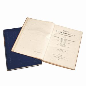 TR�SOR DE NUMISMATIQUE ET DE GLYPTIQUE, PARIGI, 1834-1836  - Asta Placchette, medaglie, bronzetti  - Associazione Nazionale - Case d'Asta italiane