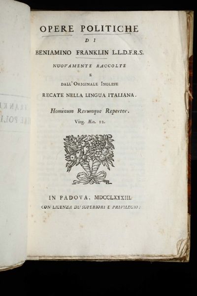 Opere politiche di Beniamino Franklin..., Padova, 1783  - Asta Libri Antichi e Rari - Associazione Nazionale - Case d'Asta italiane
