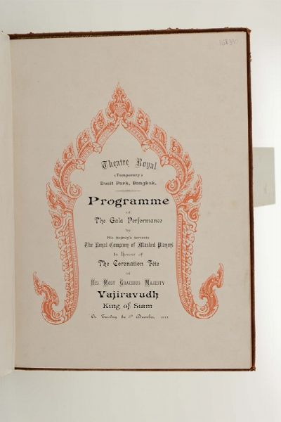 Programme of the Gala Performance by his majesty's servants the royal company of masked players in honour of the coronation fete of his most gracious majesty Vajiravudh King of Siam, 5 December, 1911  - Asta Libri Antichi e Rari - Associazione Nazionale - Case d'Asta italiane
