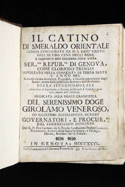 Il catino di smeraldo orientale..Genova, Franchelli, 1726.  - Asta Libri Antichi e Rari - Associazione Nazionale - Case d'Asta italiane
