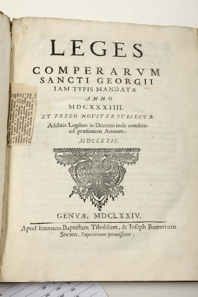 Leges comperarum sancti Georgii, Genova, Giovan Battista Tiboldi, 1674  - Asta Libri Antichi e Rari - Associazione Nazionale - Case d'Asta italiane