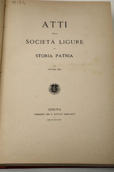 Societ Ligure di storia Patria Sec.XIX.  - Asta Libri Antichi e Rari - Associazione Nazionale - Case d'Asta italiane