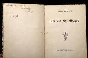 La via del rifugio..., Torino, Strelio, 1907  - Asta Libri Antichi e Rari - Associazione Nazionale - Case d'Asta italiane