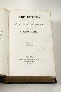 Guida artistica per la citt di Genova, Genova, Grondona, 1846-1847, 3 volumi  - Asta Libri Antichi e Rari - Associazione Nazionale - Case d'Asta italiane
