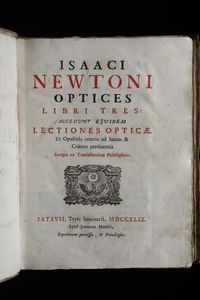 Optices. Libri tres, Patavii, Tipys Seminarii (Joannem Manfr), 1749  - Asta Libri Antichi e Rari - Associazione Nazionale - Case d'Asta italiane