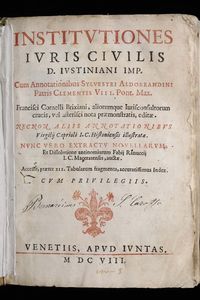 Istitutiones Iuris Civilis, Venezia, Giunti, 1608  - Asta Libri Antichi e Rari - Associazione Nazionale - Case d'Asta italiane