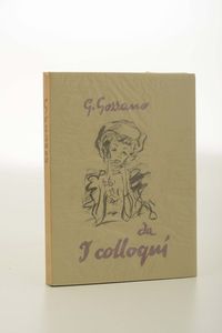 Liriche scelte da I colloqui,Verona,Mardersteig,1954  - Asta Libri Antichi e Rari - Associazione Nazionale - Case d'Asta italiane