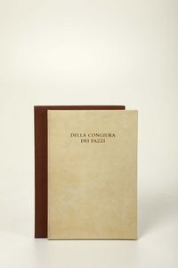 Della congiura dei Pazzi, Verona, Mardersteig, 1955  - Asta Libri Antichi e Rari - Associazione Nazionale - Case d'Asta italiane