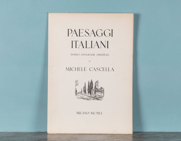 MICHELE CASCELLA : Paesaggi italiani  - Asta ECLECTICA, the home of designer Nicol Castellini Baldissera - Associazione Nazionale - Case d'Asta italiane