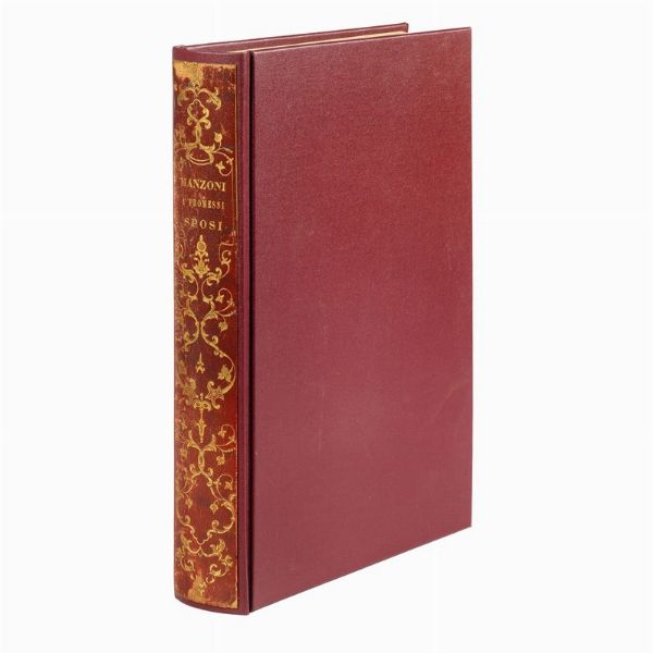 (Illustrati 800)   MANZONI, Alessandro.   I Promessi sposi. Storia milanese del secolo     XVII scoperta e rifatta da Alessandro Manzoni. Edizione riveduta     dall&rsquo;autore. Storia della colonna infame, inedita.   Milano,     dalla Tipografia Guglielmini e Redaelli, 1840.  - Asta Libri, manoscritti e autografi - Associazione Nazionale - Case d'Asta italiane