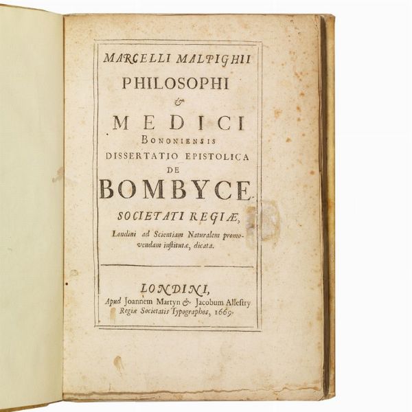 (Scienze naturali - Illustrati 600)   MALPIGHI, Marcello.   Dissertatio epistolica de bombyce.   Londini, apud Joannem Martyn & Jacobum Allestry, 1669.  - Asta Libri, manoscritti e autografi - Associazione Nazionale - Case d'Asta italiane