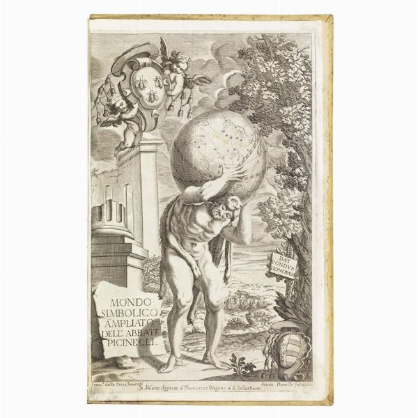 (Emblemi - Illustrati 600)   PICINELLI, Filippo.   Mondo simbolico formato d&rsquo;imprese scelte, spiegate, ed illustrate con sentenze, ed eruditioni, sacre, e profane.   In Milano, nella stampa di Francesco Vigone, 1669.  - Asta Libri, manoscritti e autografi - Associazione Nazionale - Case d'Asta italiane