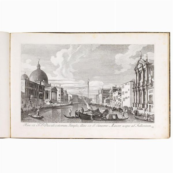 (Venezia - Illustrati 600)   CANALETTO - VISENTINI, Antonio. [Urbis Venetiarum prospectus celebriores]. Prospectus Magni Canalis Venetiarum, addito Certamine Nautico et Nundinis Venetis. [Venetiis, apud Joannem Baptistam Pasquali], 1742 [-1754].  - Asta Libri, manoscritti e autografi - Associazione Nazionale - Case d'Asta italiane