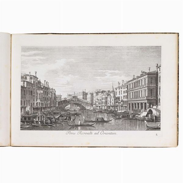 (Venezia - Illustrati 600)   CANALETTO - VISENTINI, Antonio. [Urbis Venetiarum prospectus celebriores]. Prospectus Magni Canalis Venetiarum, addito Certamine Nautico et Nundinis Venetis. [Venetiis, apud Joannem Baptistam Pasquali], 1742 [-1754].  - Asta Libri, manoscritti e autografi - Associazione Nazionale - Case d'Asta italiane