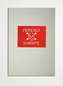 PISTOLETTO MICHELANGELO (n. 1933) - Pericolo di morte.