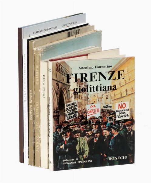 Lotto di 10 opere su Firenze e la Toscana.  - Asta Libri, autografi e manoscritti - Associazione Nazionale - Case d'Asta italiane