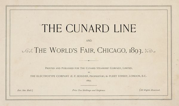 The Cunard Line and The World's Fair, Chicago, 1893.  - Asta Libri, autografi e manoscritti - Associazione Nazionale - Case d'Asta italiane