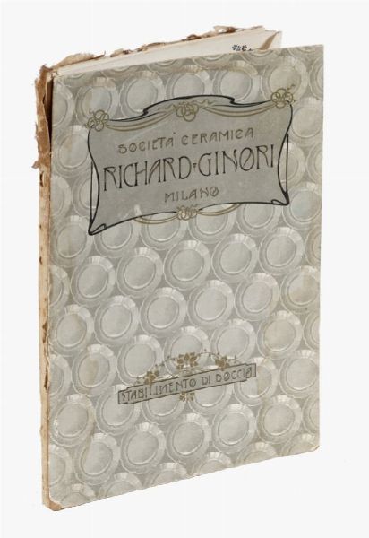 Catalogo della societ� ceramica Richard Ginori Milano.  - Asta Libri, autografi e manoscritti - Associazione Nazionale - Case d'Asta italiane