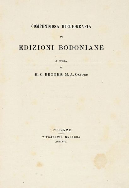 Compendiosa bibliografia di edizioni bodoniane.  - Asta Libri, autografi e manoscritti - Associazione Nazionale - Case d'Asta italiane