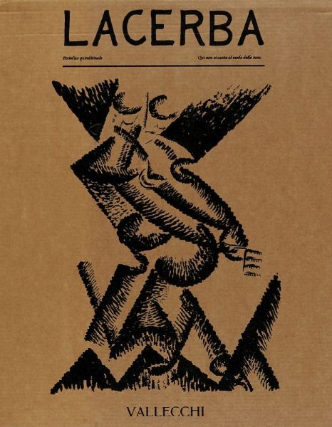 Lacerba 1913-1915.  - Asta Libri, autografi e manoscritti - Associazione Nazionale - Case d'Asta italiane