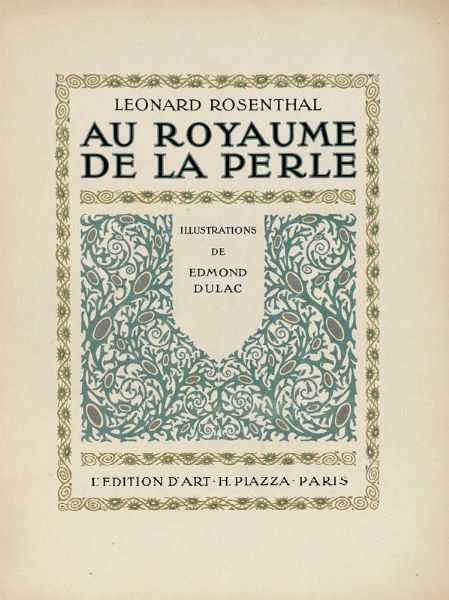 LEONARD ROSENTHAL : Au Royaume de la Perle.  - Asta Libri, autografi e manoscritti - Associazione Nazionale - Case d'Asta italiane
