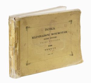Num.o cento vedute di Roma e sue vicinanze.  - Asta Libri, autografi e manoscritti - Associazione Nazionale - Case d'Asta italiane