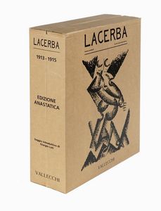 Lacerba 1913-1915.  - Asta Libri, autografi e manoscritti - Associazione Nazionale - Case d'Asta italiane
