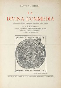 DANTE ALIGHIERI - La Divina Commedia illustrata da Gustavo Dor e dichiarata con note tratte dai migliori commenti per cura di Eugenio Camerini.