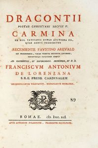 BLOSSIUS AEMILIUS DRACONTIUS - Carmina ex mss. Vaticanis duplo auctiora iis, quae adhuc prodierunt recensente Faustino Areualo qui prolegomena...