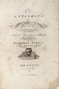 GABRIELE JUDICA - Le antichit di Acre scoperte, descritte ed illustrate...