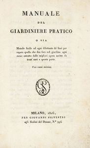 FILIPPO RE : Manuale del giardiniere pratico...  - Asta Libri, autografi e manoscritti - Associazione Nazionale - Case d'Asta italiane