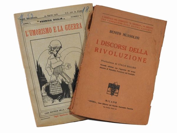 BENITO MUSSOLINI : I discorsi della rivoluzione  - Asta Libri Antichi e Libri d'Arte - Associazione Nazionale - Case d'Asta italiane