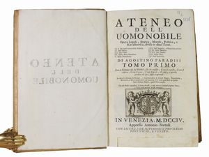 Agostino Paradisi : Ateneo dell'uomo nobile  - Asta Libri Antichi e Libri d'Arte - Associazione Nazionale - Case d'Asta italiane