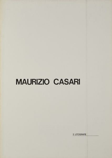 CASARI MAURIZIO (n. 1939) : Cartella composta da n. 3 fogli.  - Asta Asta 372 | ARTE MODERNA E CONTEMPORANEA Virtuale - Associazione Nazionale - Case d'Asta italiane