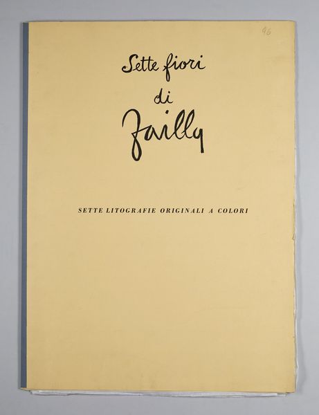 FAILLA FABIO (1917 - 1987) : Sette fiori di Failla.  - Asta Asta 372 | ARTE MODERNA E CONTEMPORANEA Virtuale - Associazione Nazionale - Case d'Asta italiane