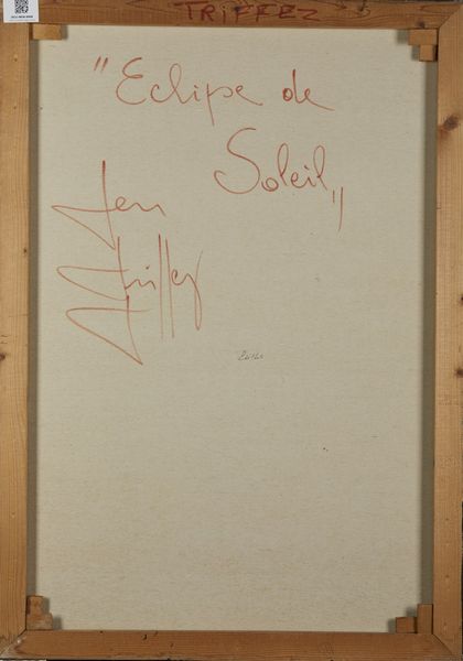 TRIFFEZ.  JEAN (1931 - 1983) : Eclipse de Soleil.  - Asta Asta 372 | ARTE MODERNA E CONTEMPORANEA Virtuale - Associazione Nazionale - Case d'Asta italiane
