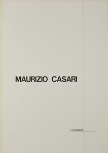 CASARI MAURIZIO (n. 1939) : Cartella composta da n. 3 fogli.  - Asta Asta 372 | ARTE MODERNA E CONTEMPORANEA Virtuale - Associazione Nazionale - Case d'Asta italiane