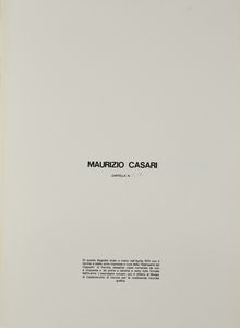 CASARI MAURIZIO (n. 1939) : Cartella composta da n. 3 fogli.  - Asta Asta 372 | ARTE MODERNA E CONTEMPORANEA Virtuale - Associazione Nazionale - Case d'Asta italiane